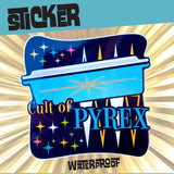 STICKER Cult of Pyrex Club  3 inch clear lid waterproof vinyl dishwasher proof