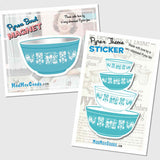 Set MAGNET & STICKER Pyrex Amish Butterprint Turquoise Pattern Bowl  2.5in wide magnet AND 3 in high sticker