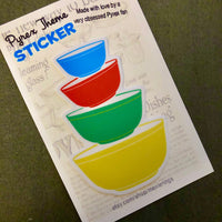 Pyrex Primary Bowls stack theme STICKER 3 Inch Sticker hi quality permanent adhesive